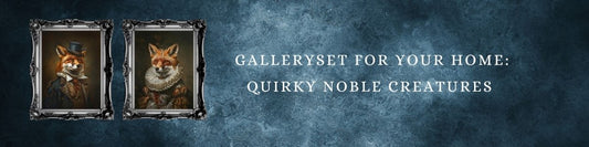 The Perfect Gallery for Your Home: Quirky Noble Creatures in Poster Format - Everything Pixel