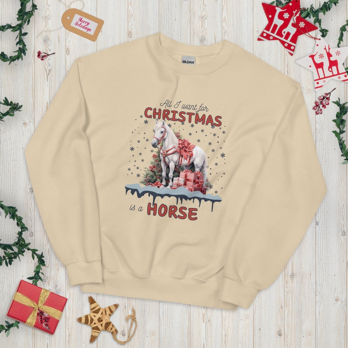 All I Want for Christmas is a Horse Sweater - High Quality Funny Horse Sweatshirt, Funny Gift for Horse Lover, Christmas Holiday Pullover - Everything Pixel
