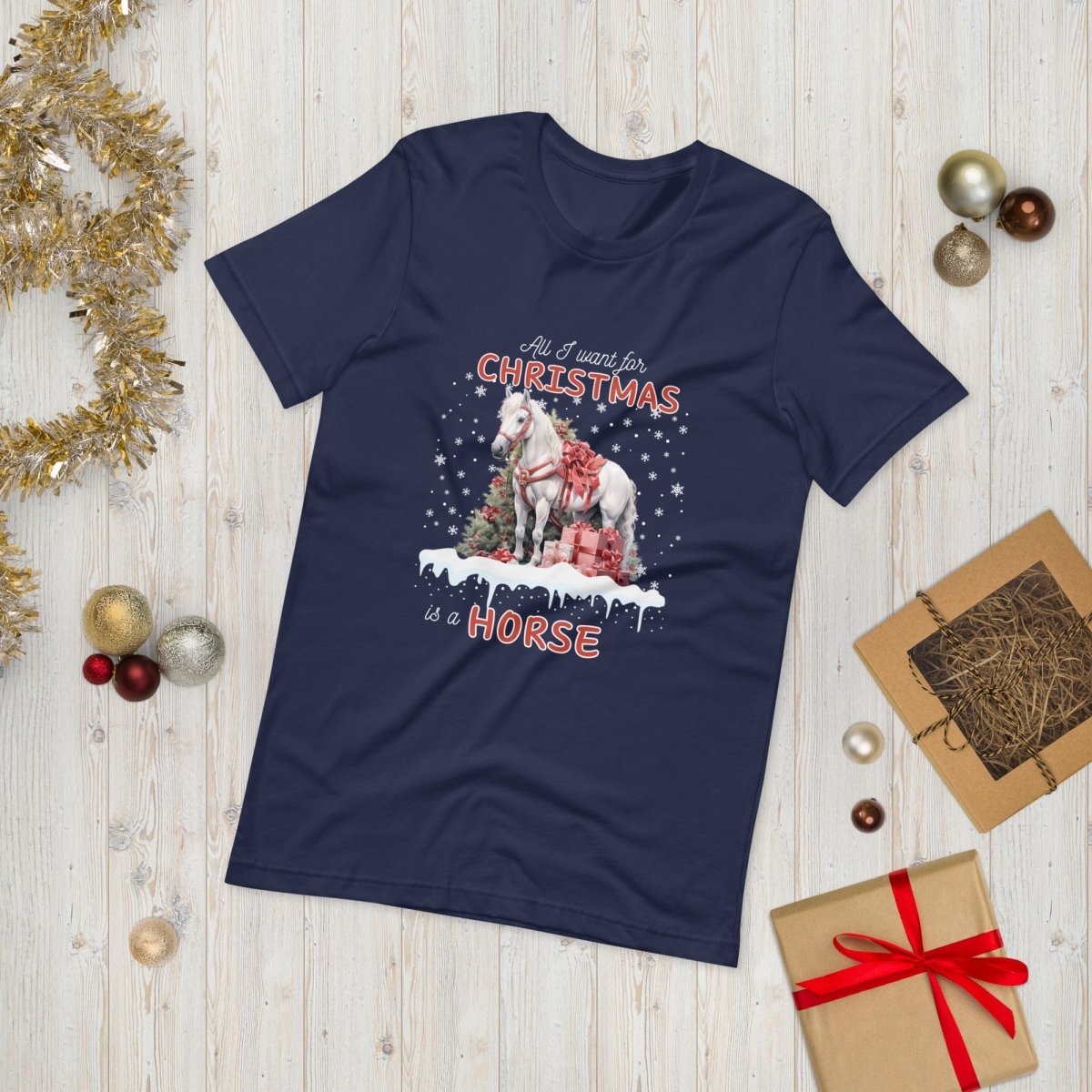 All I Want for Christmas is a Horse T-Shirt - High Quality Funny Horse Shirt, Funny Gift for Horse Lover, Christmas Holiday Tee - Everything Pixel