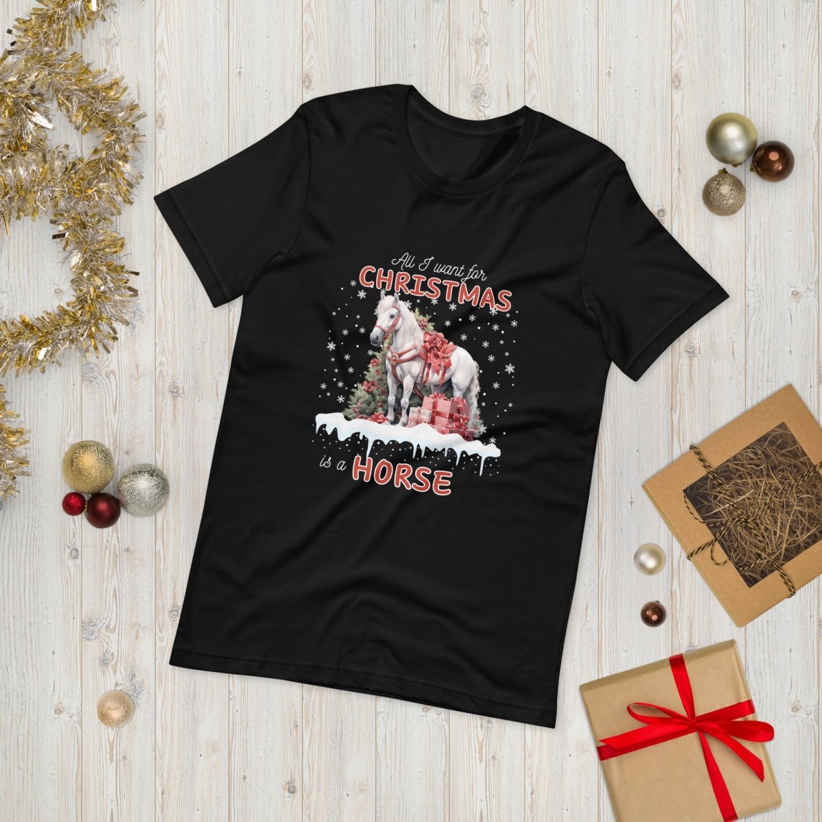 All I Want for Christmas is a Horse T-Shirt - High Quality Funny Horse Shirt, Funny Gift for Horse Lover, Christmas Holiday Tee - Everything Pixel