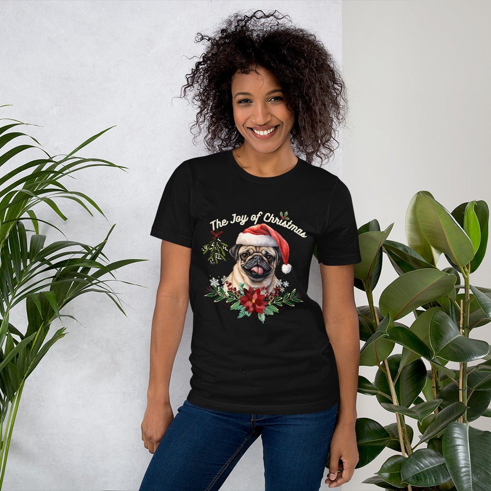 Christmas Pug T-Shirt - High Quality Festive Family Unisex T-Shirt, Gift for Her, Gift for Doglovers, Funny Xmas Shirt, Cute Xmas Dog Tee - Everything Pixel