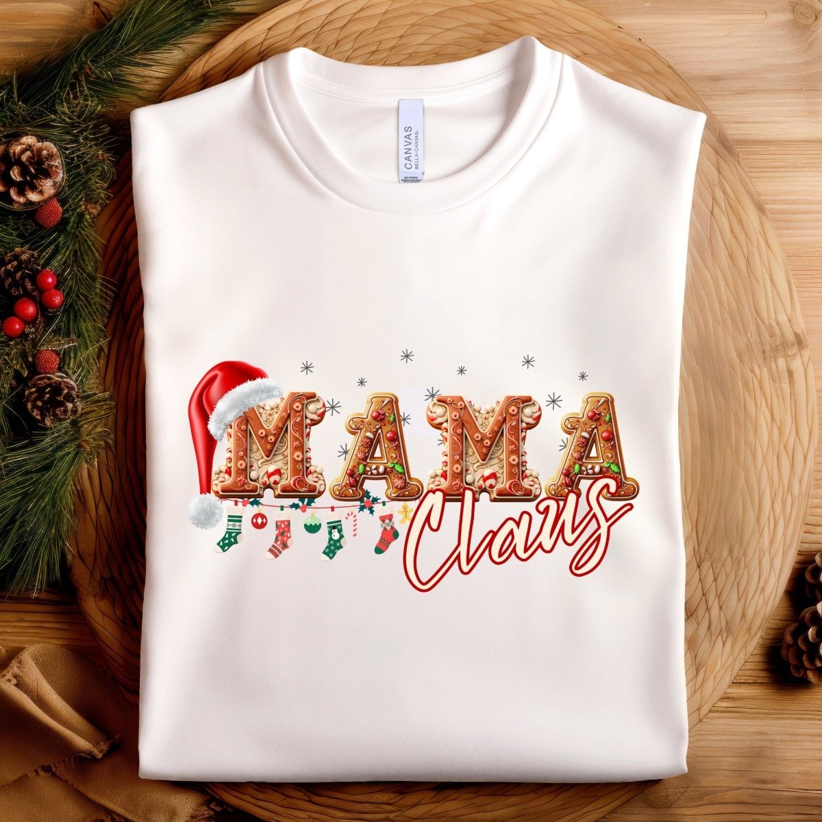 Mama Claus Christmas T-Shirt - High Quality Funny Unisex T-Shirt, Gingerbread Letters Shirt Design, Christmas Vacation Tee, Family Xmas Tee - Everything Pixel