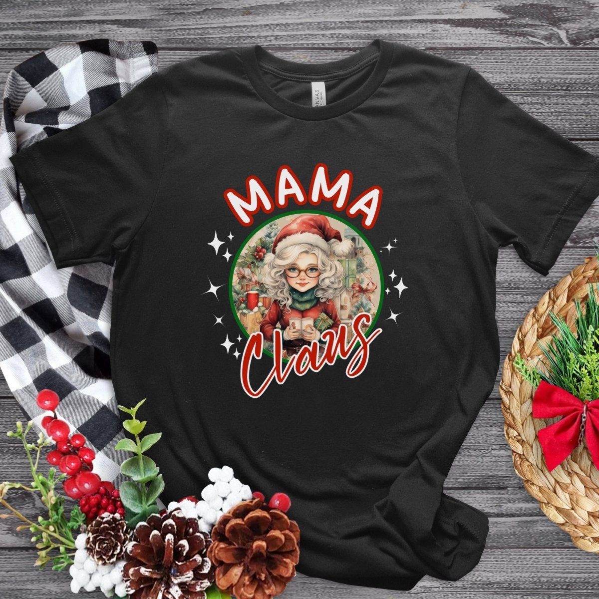 Mama Claus Christmas T-Shirt - High Quality Funny Unisex T-Shirt, Santa Mama Holiday Shirt Design, Christmas Vacation Tee, Family Xmas Tee - Everything Pixel