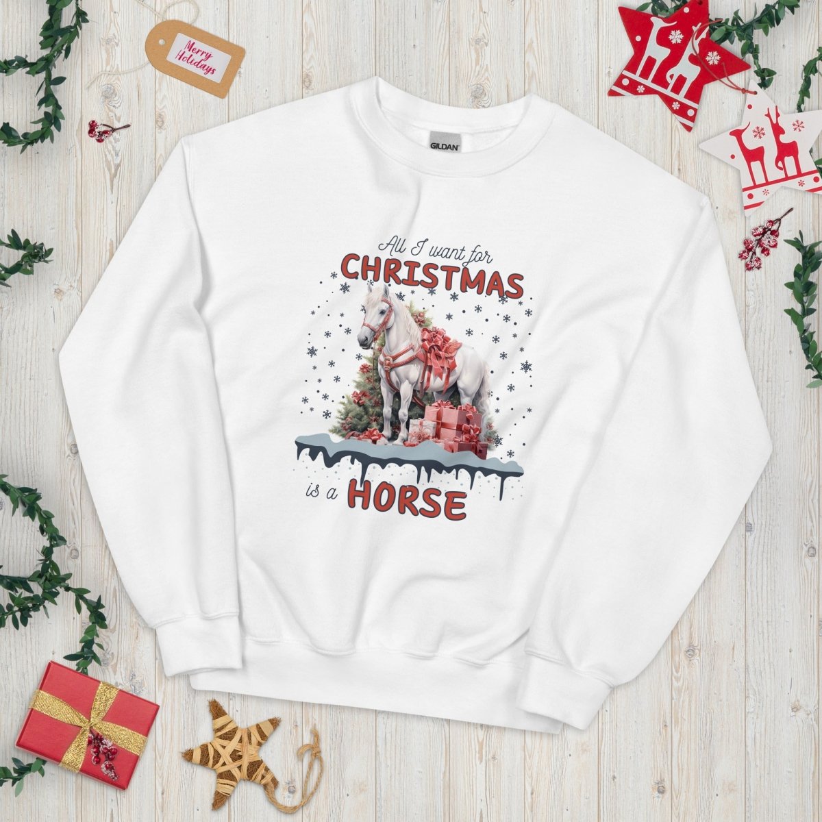 All I Want for Christmas is a Horse Sweater - High Quality Funny Horse Sweatshirt, Funny Gift for Horse Lover, Christmas Holiday Pullover - Everything Pixel