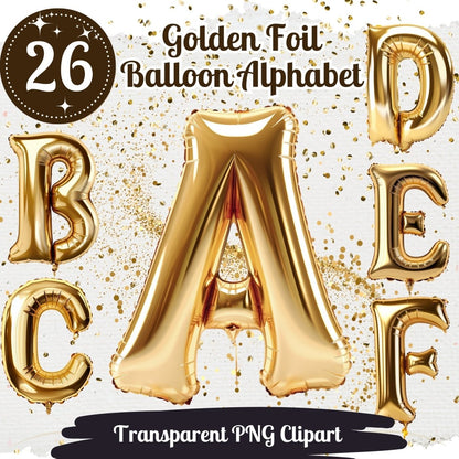 Gold Foil Balloon Alphabet Cliparts 26 PNG Bundle Golden Balloon Letters Birthday New Year Celebration Golden Party Balloons Foil Letters - Everything Pixel
