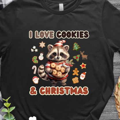 I love Christmas Cookies T-Shirt - High Quality Funny Unisex T-Shirt, Holiday Shirt, Christmas Vacation Tee, Cute Raccoon Tee - Everything Pixel