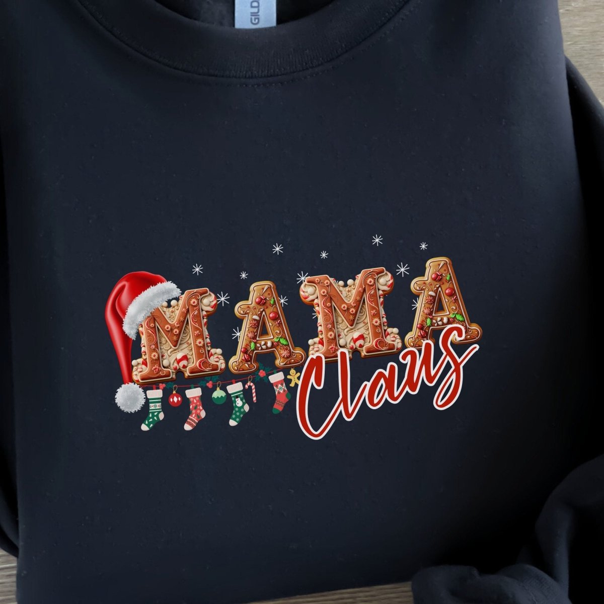 Mama Claus Christmas Pullover - High Quality Funny Unisex Sweater, Gingerbread Letters Shirt Sweatshirt, Christmas Vacation Pullover - Everything Pixel