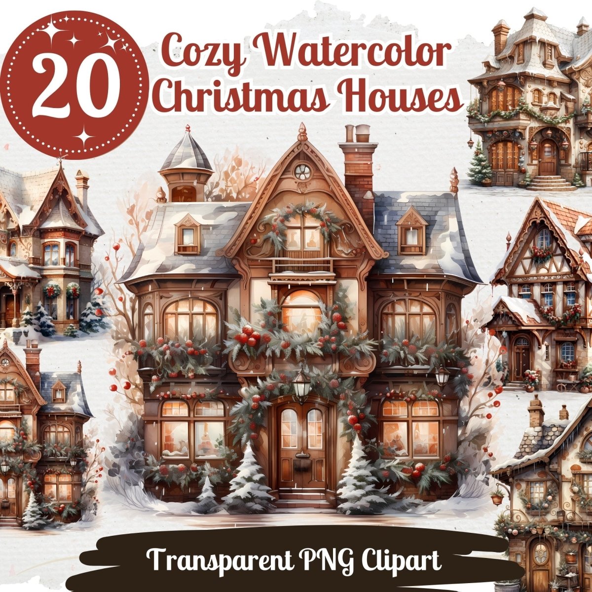 Watercolor Christmas Houses Clipart 20 PNG Bundle Seasonal Watercolor Images Cottagecore Clipart Christmas Cottage Cozy Winter Holidays - Everything Pixel